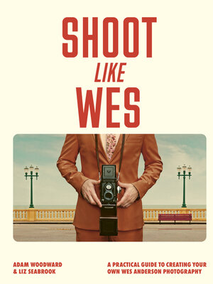 cover image of Shoot Like Wes